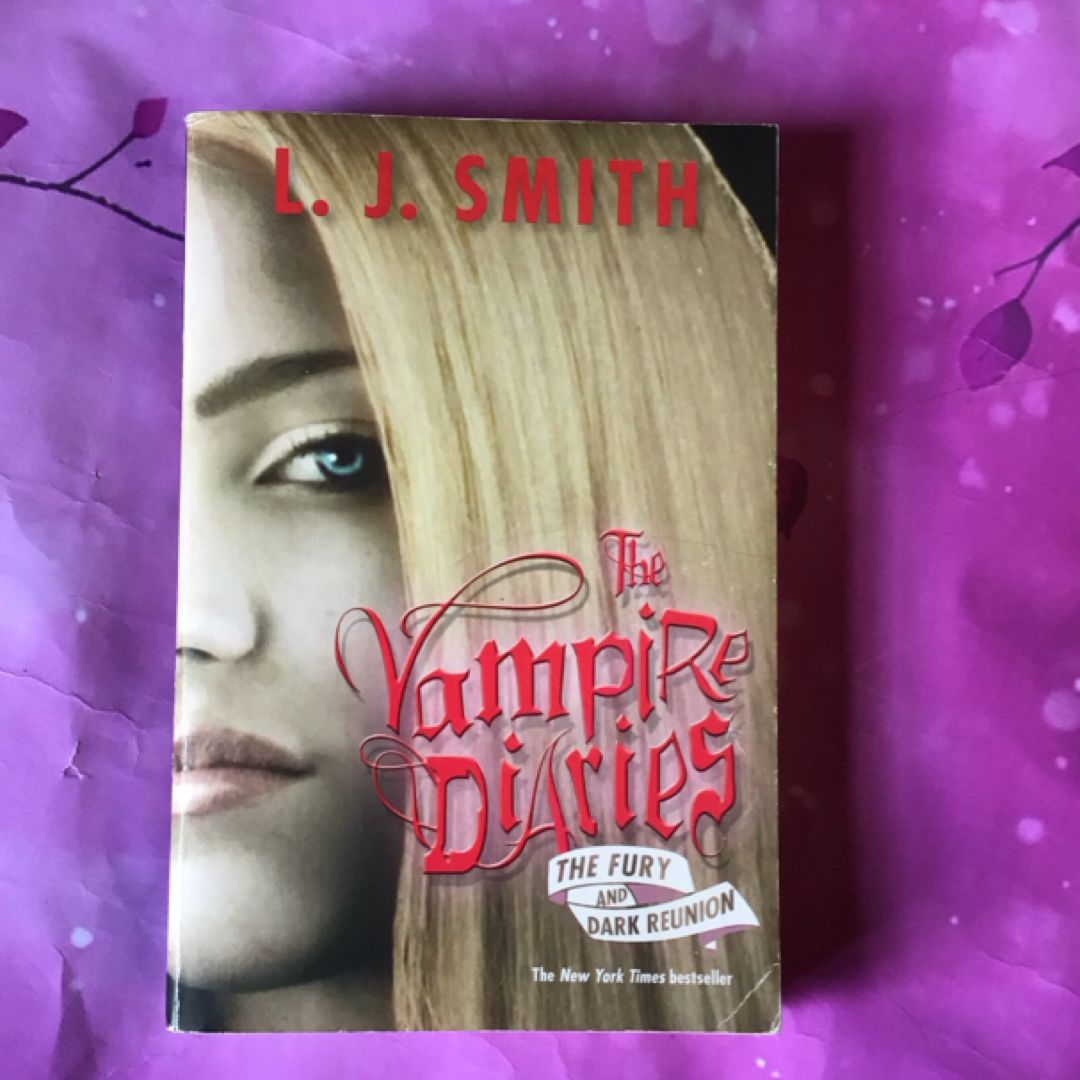 The Vampire Diaries: the Fury and Dark Reunion