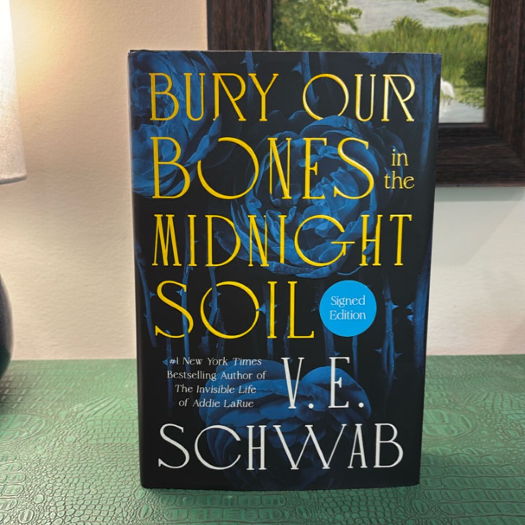 Bury Our Bones in the Midnight Soil
