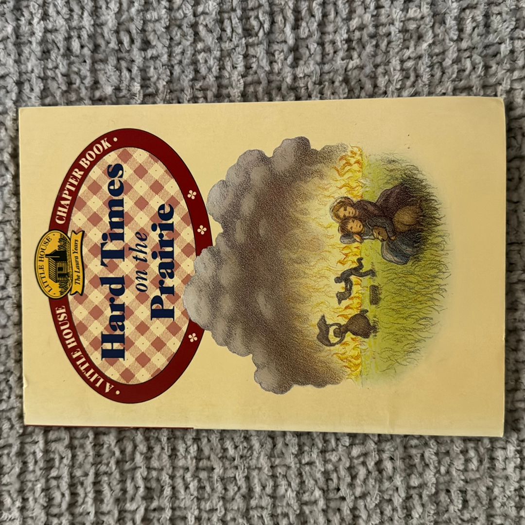 Hard Times on the Prairie