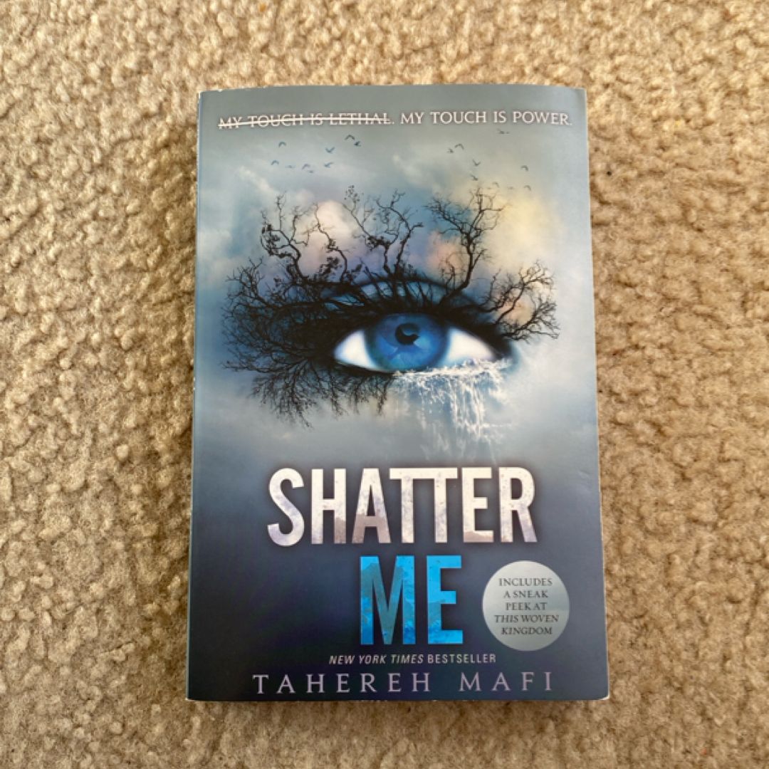Shatter Me