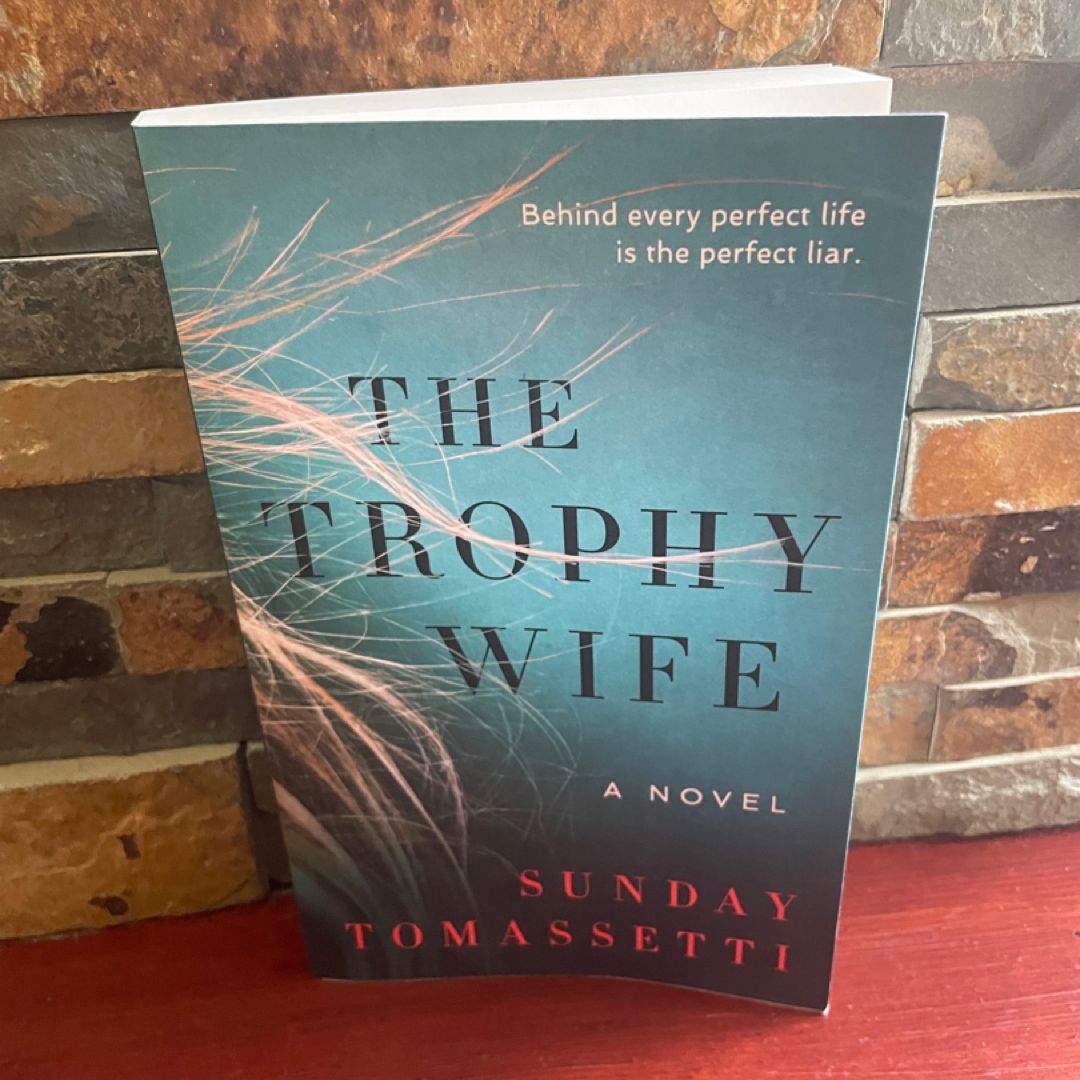 The Trophy Wife