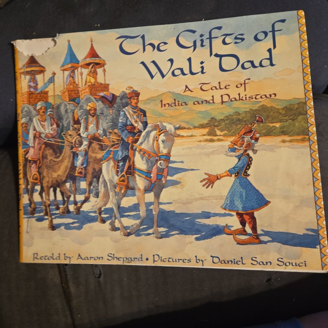 The Gifts of Wali Dad
