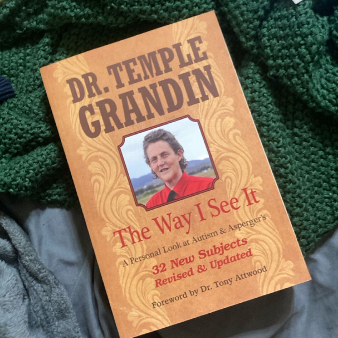 The Way I See It: a Personal Look at Autism and Asperger's