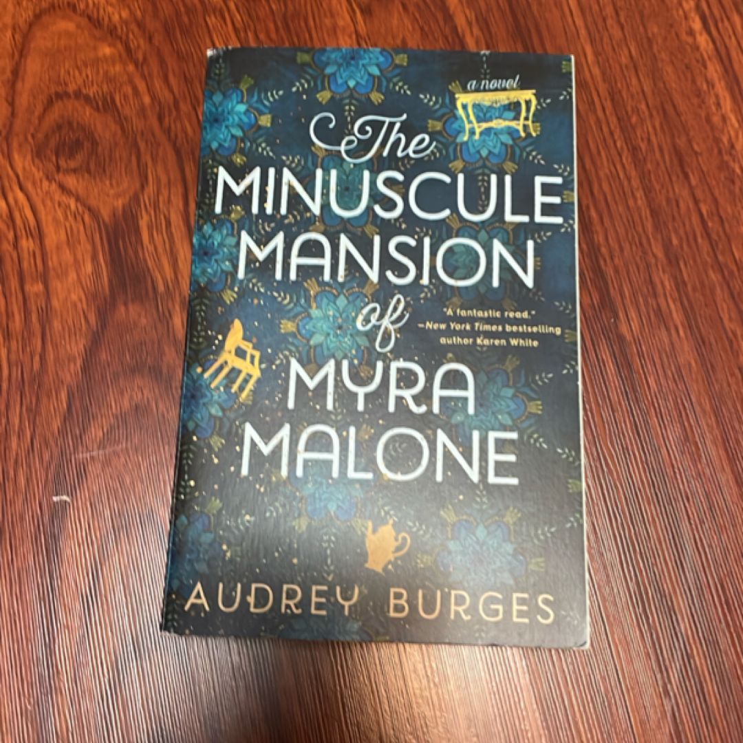 The Minuscule Mansion of Myra Malone