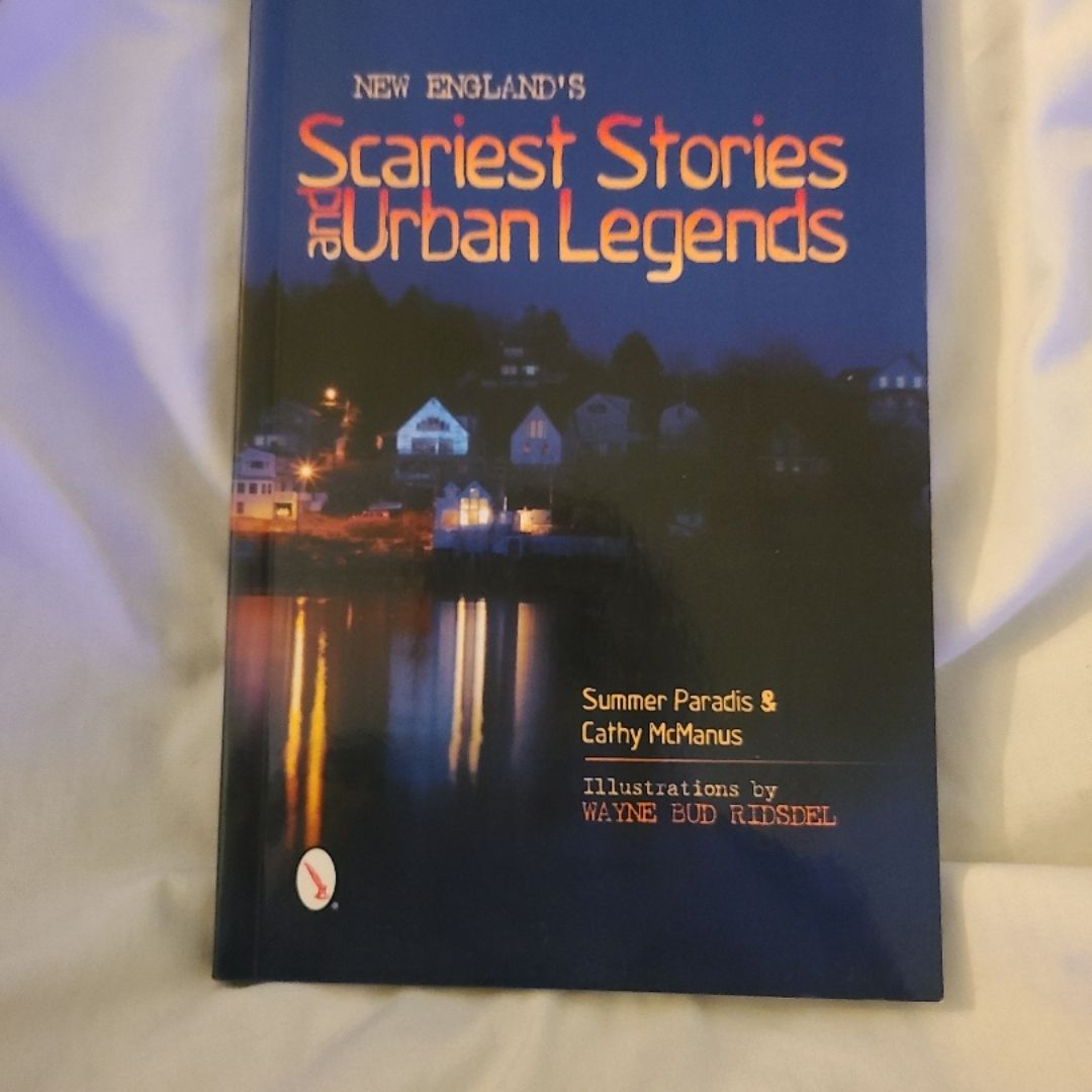 New England's Scariest Stories and Urban Legends
