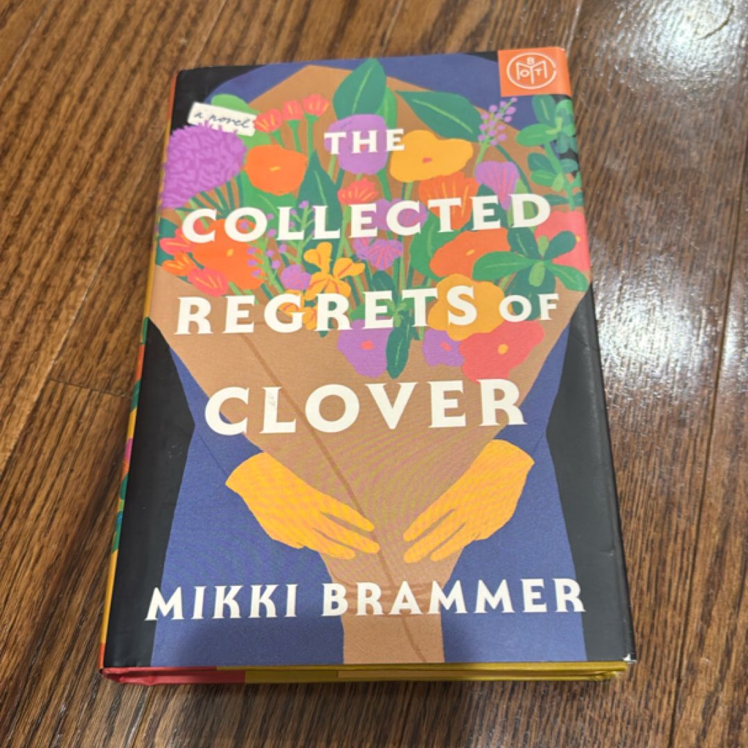 The Collected Regrets of Clover