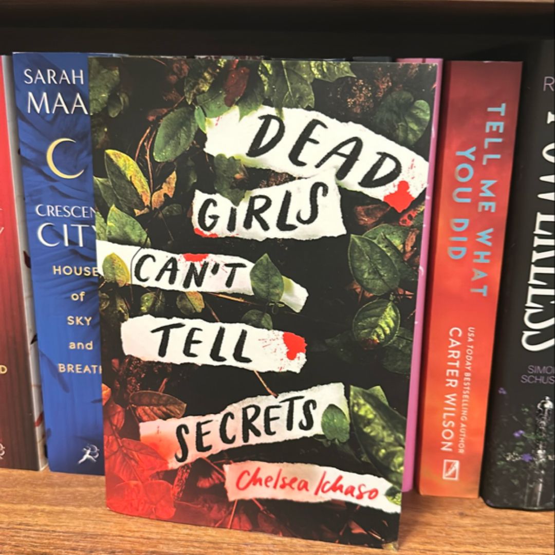 Dead Girls Can't Tell Secrets