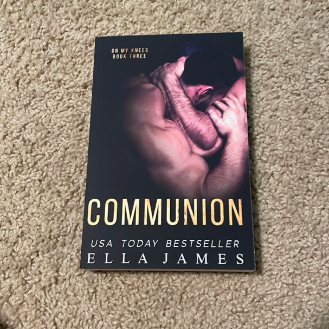 Communion (On My Knees Series)
