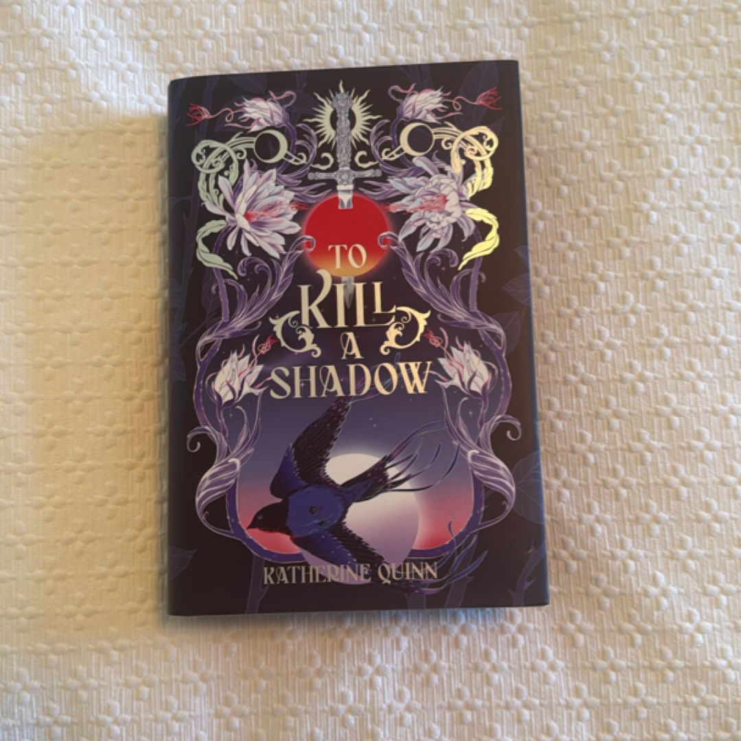 To Kill a Shadow