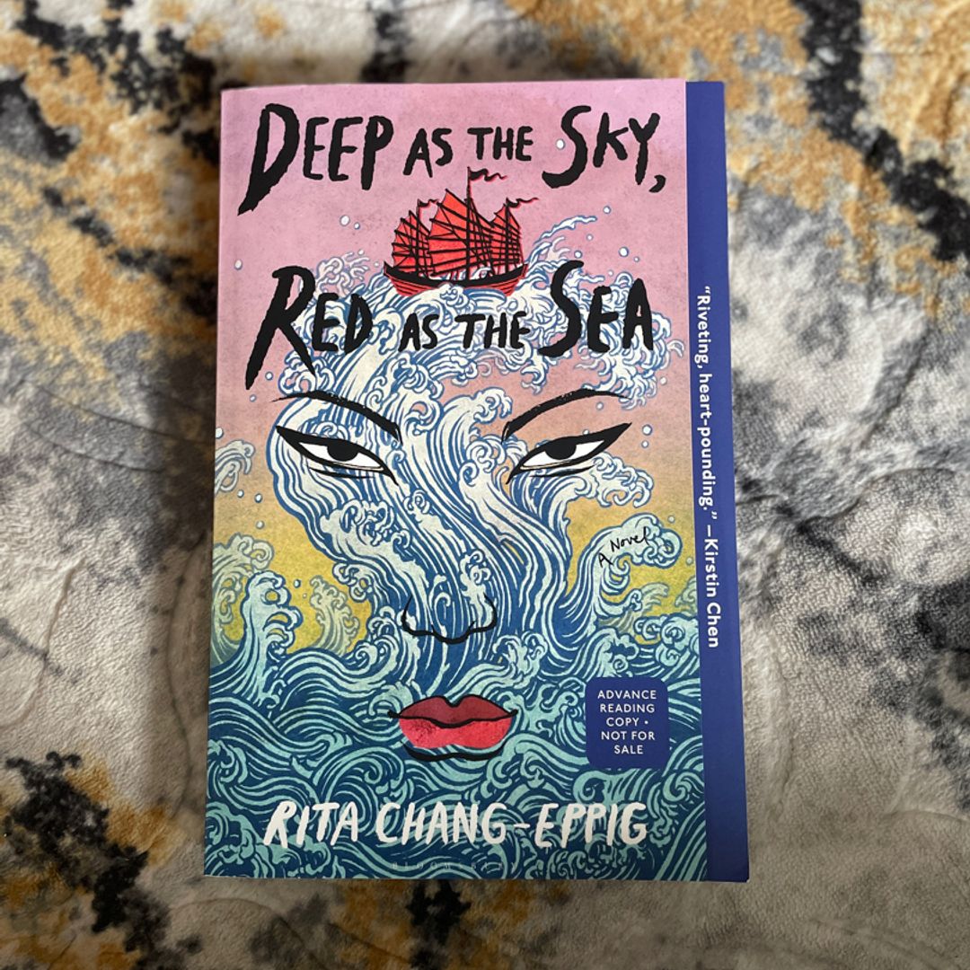 Deep As the Sky, Red As the Sea ARC COPY 