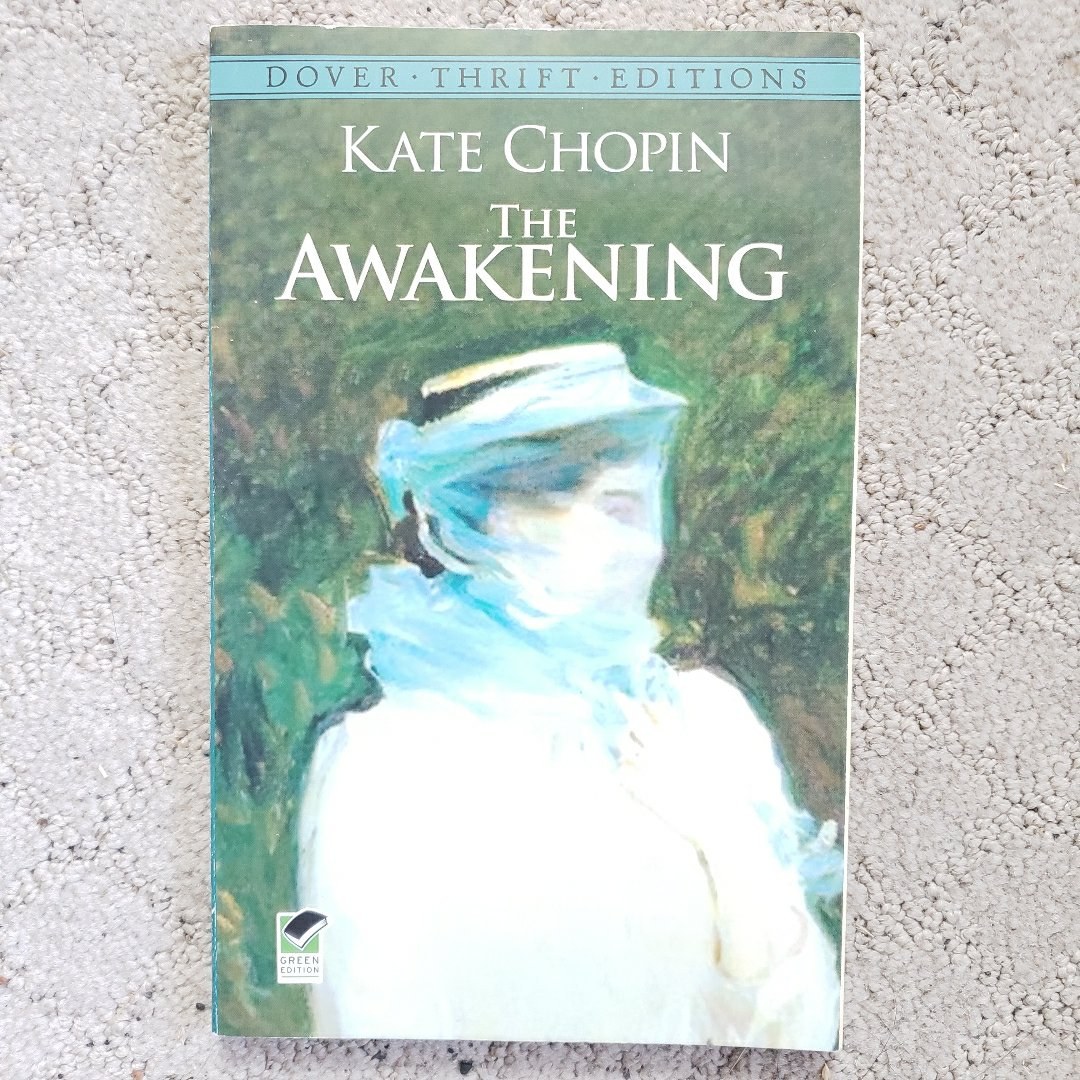 The Awakening (Dover Thrift Edition, 1993) 