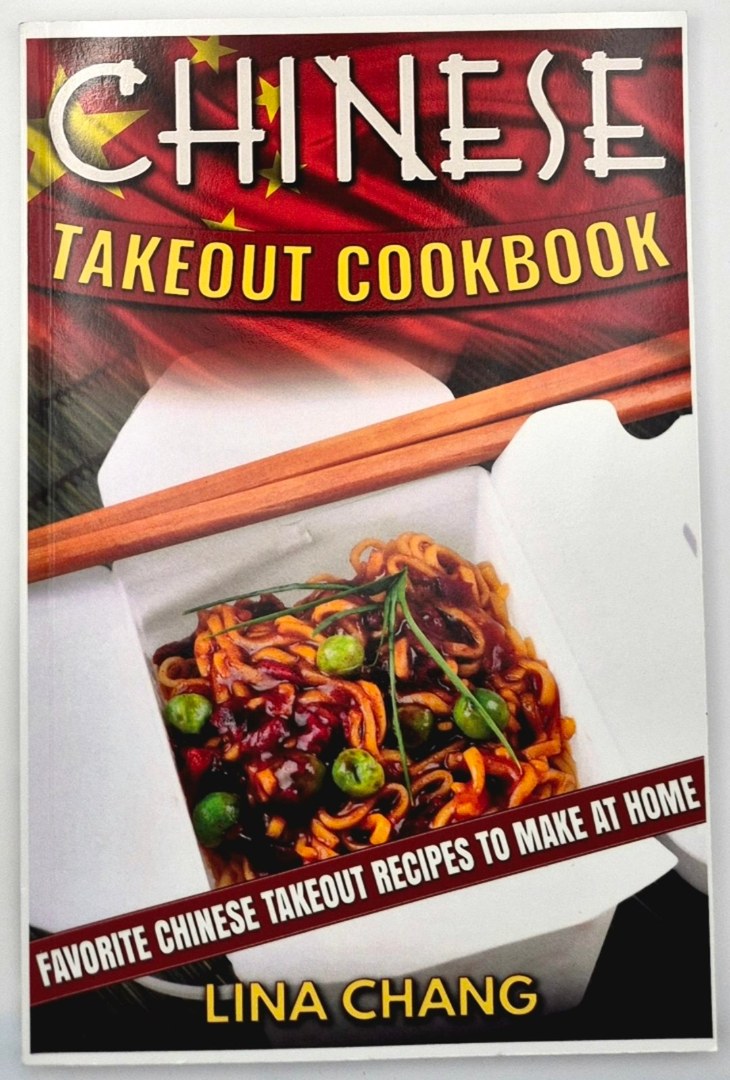 Chinese Takeout Cookbook (Like new, 2023, Pbk, 131 pgs, The CookBook Publisher)