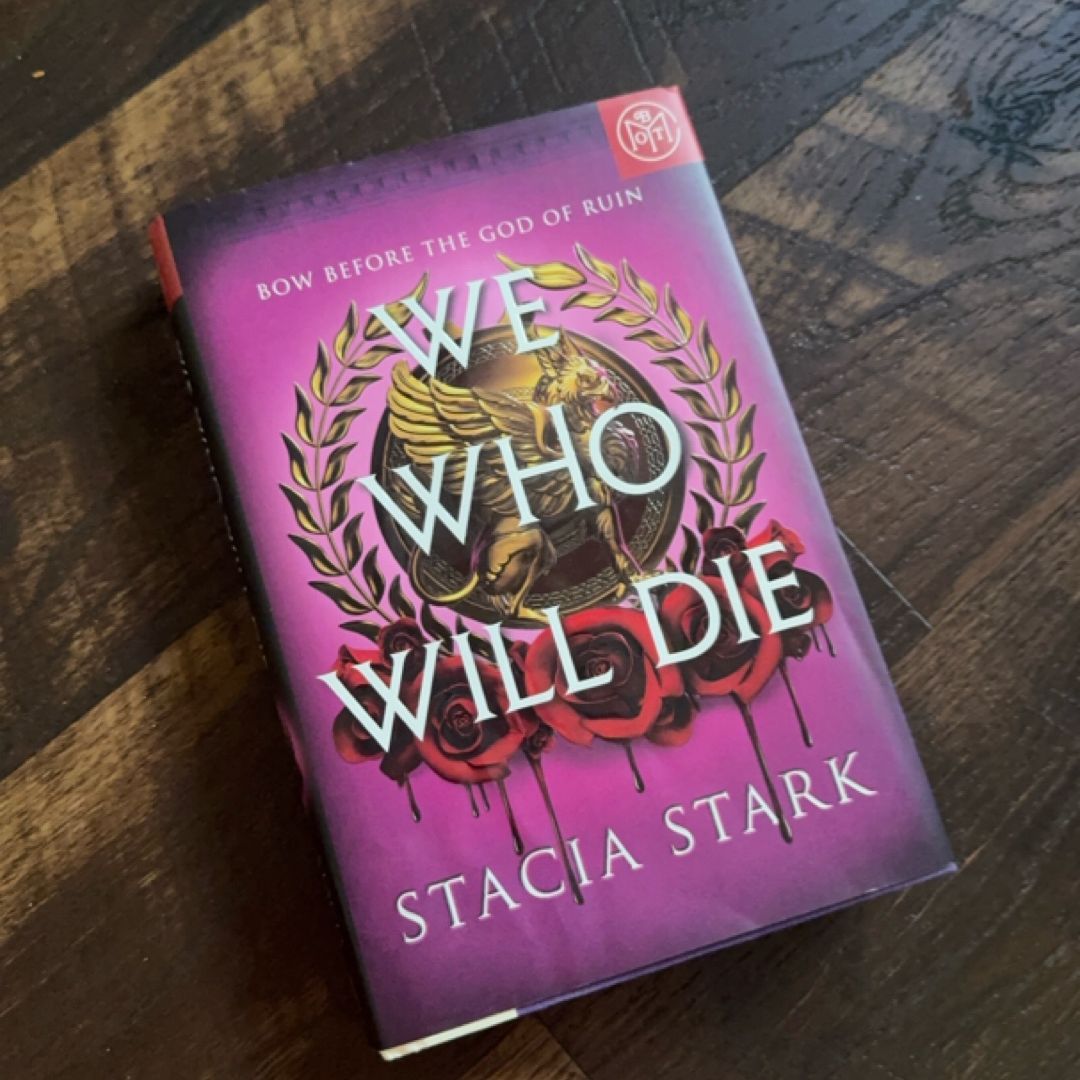 We Who Will Die Fairyloot by Stacia Stark, | PangoBooks