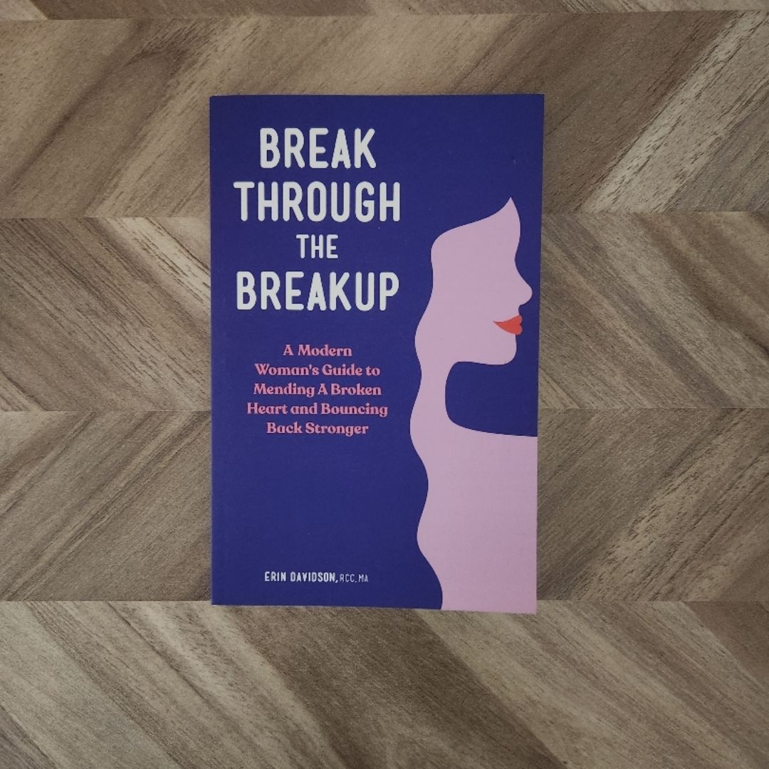 Break Through the Breakup