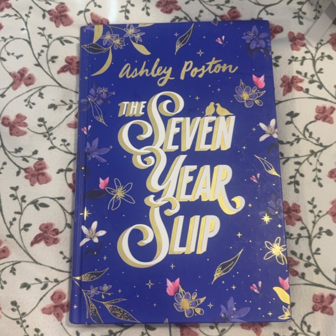 The Seven Year Slip