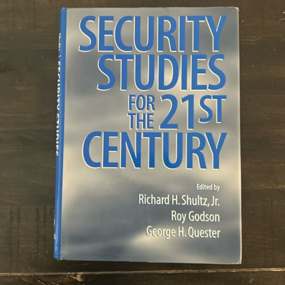 Security Studies for the 21st Century by Richard Shultz