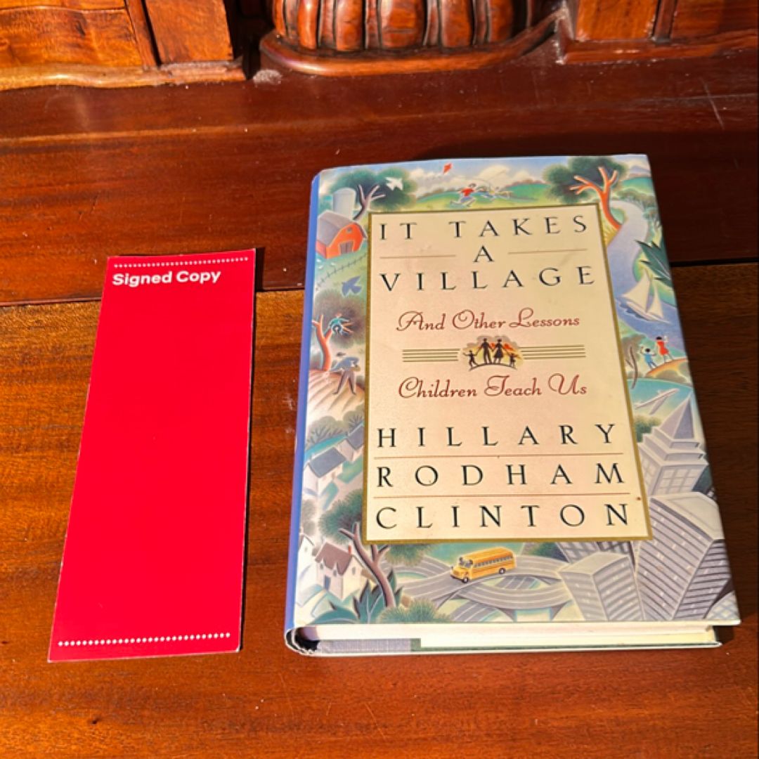 It Takes a Village (Signed 1996 1st Printing)