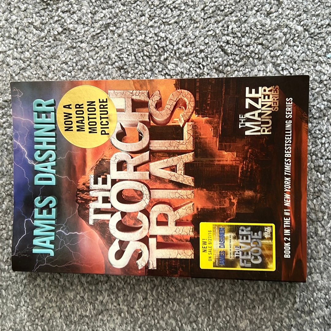 The Scorch Trials (Maze Runner, Book Two)