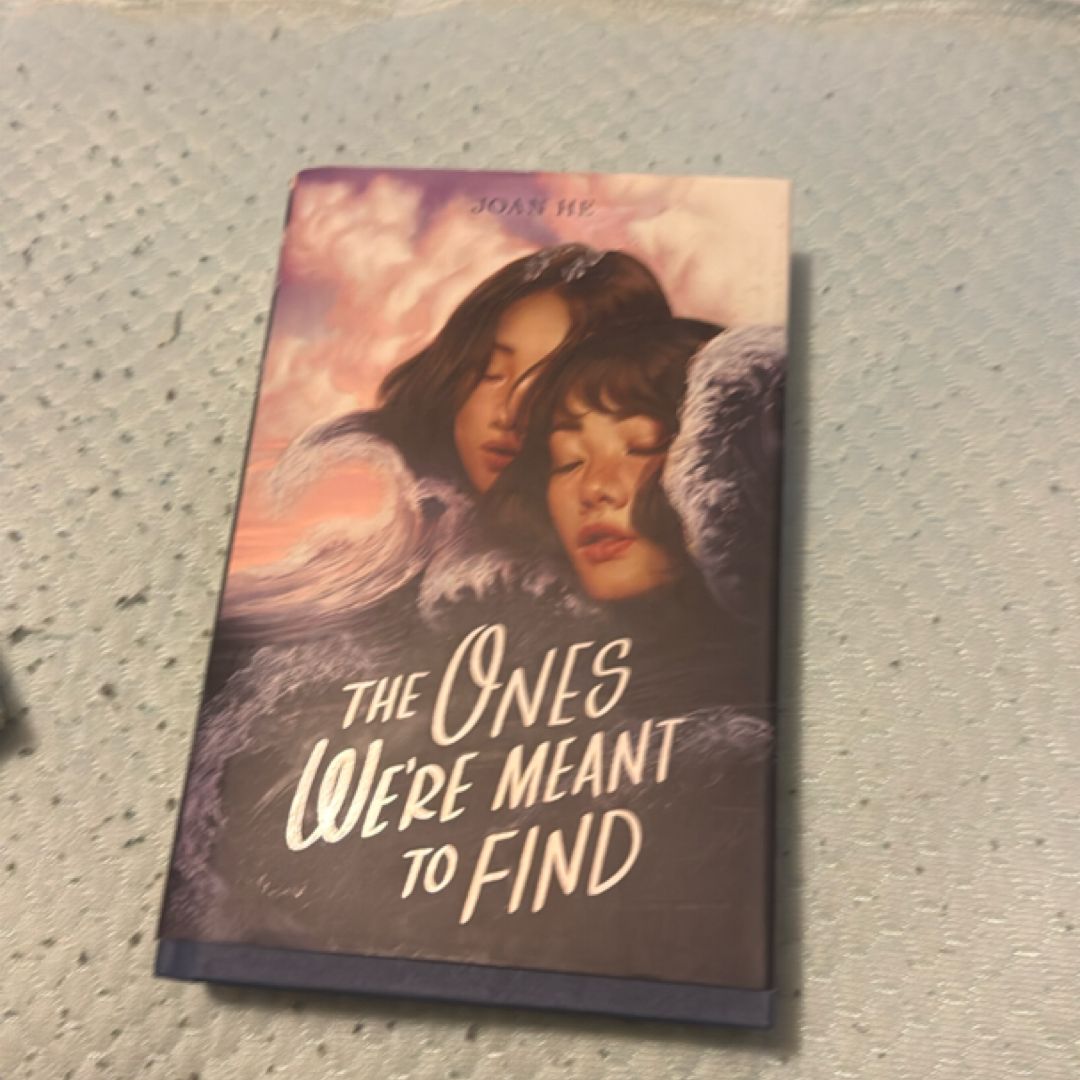 The Ones Were Meant to Find (Signed) 