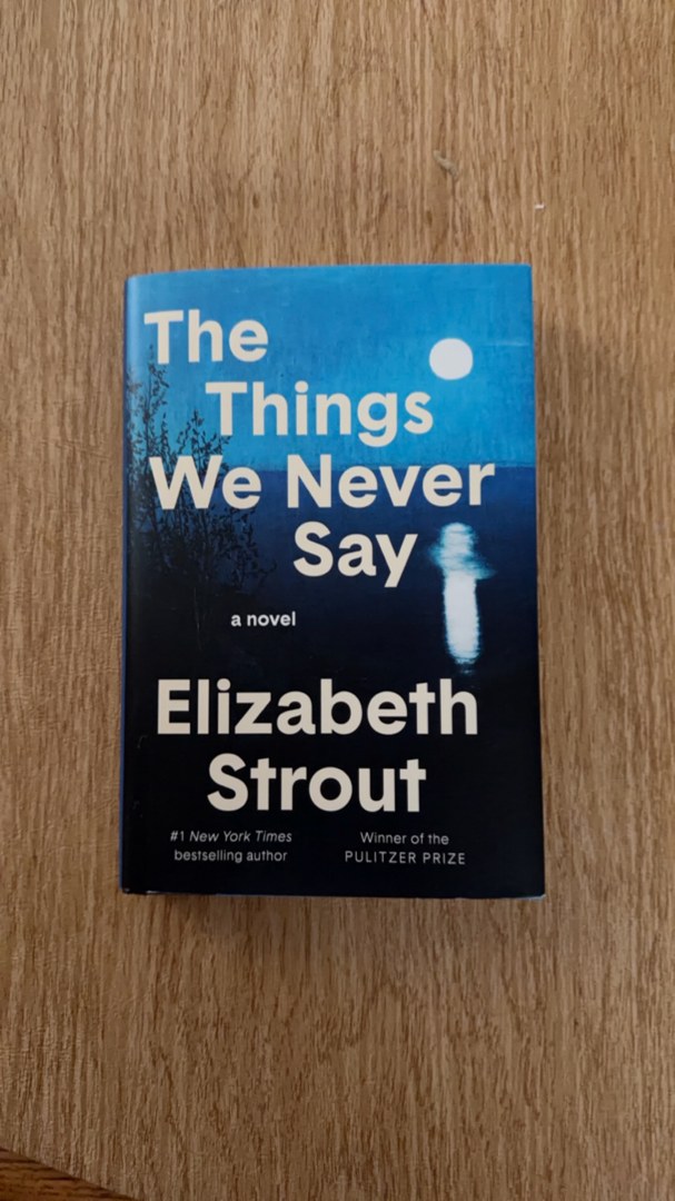 The Things We Never Say