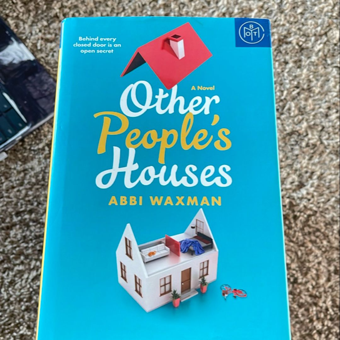 Other People’s Houses