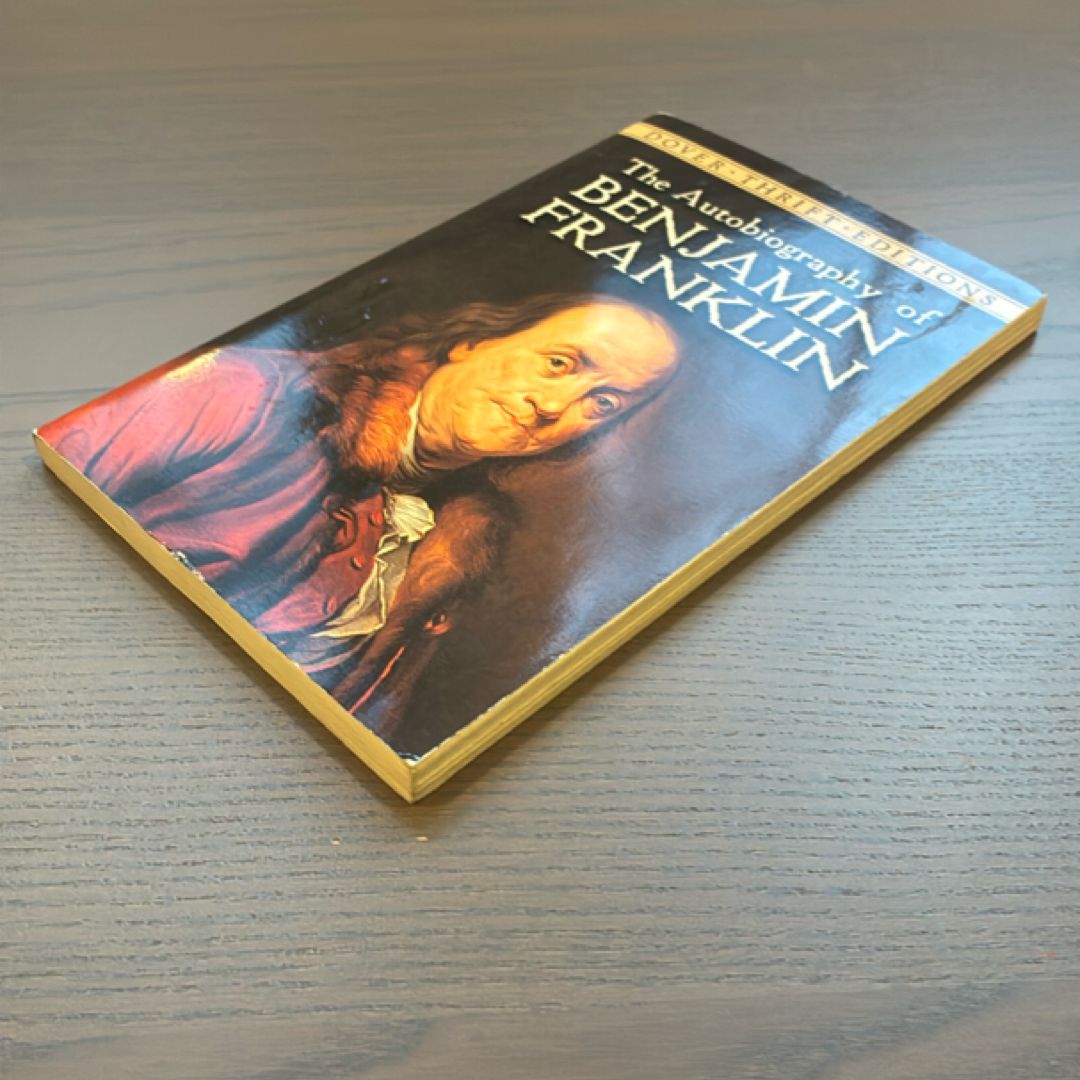 The Autobiography of Benjamin Franklin