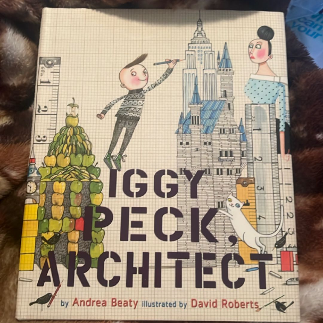 Iggy Peck, Architect