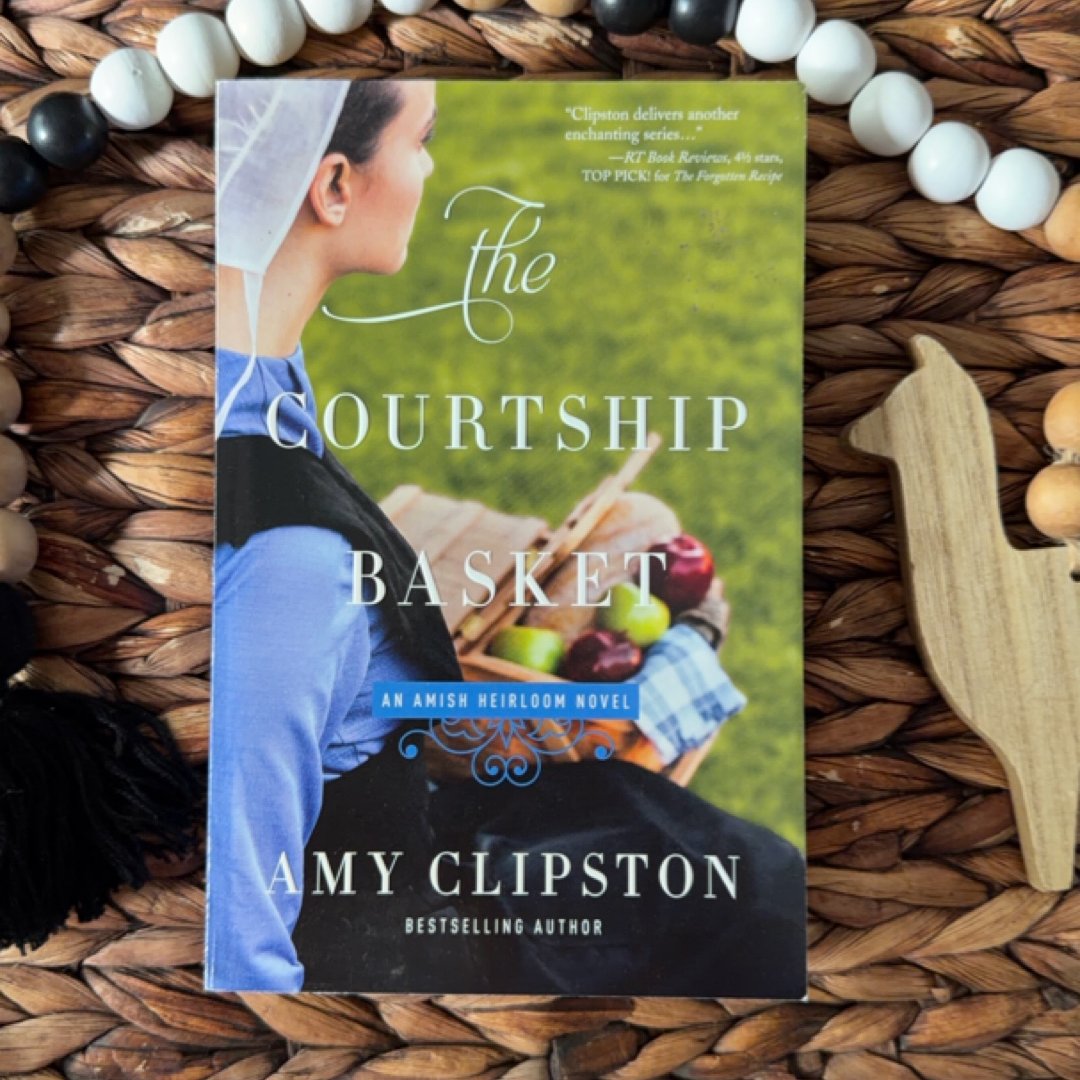 The Courtship Basket 2 Amish Heirloom