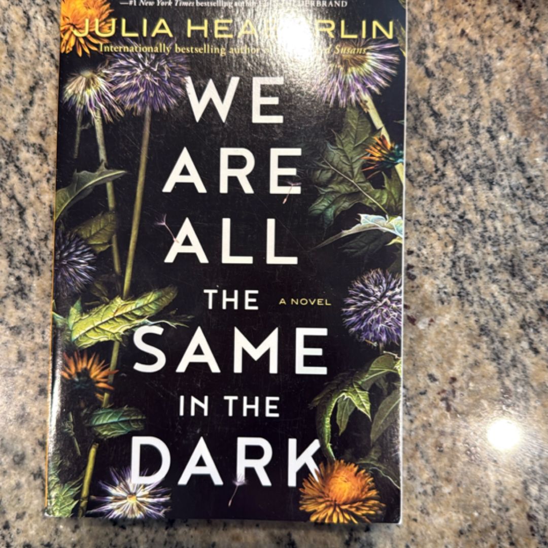 We Are All the Same in the Dark