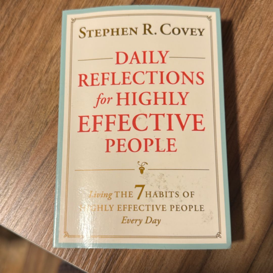 Daily Reflections for Highly Effective People