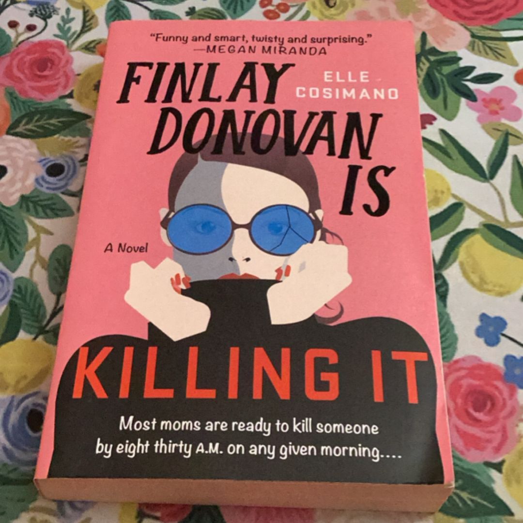 Finlay Donovan Is Killing It