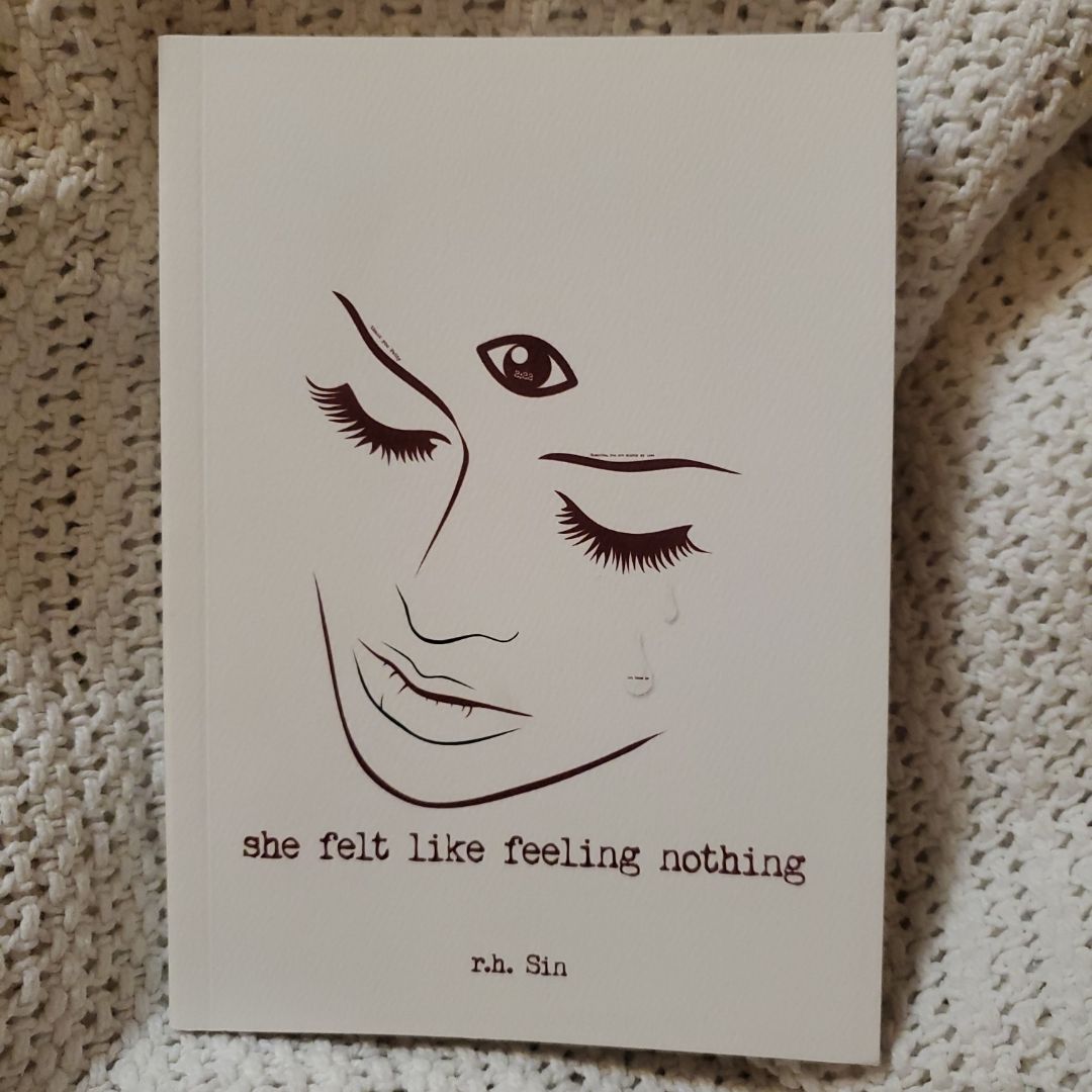 She Felt Like Feeling Nothing