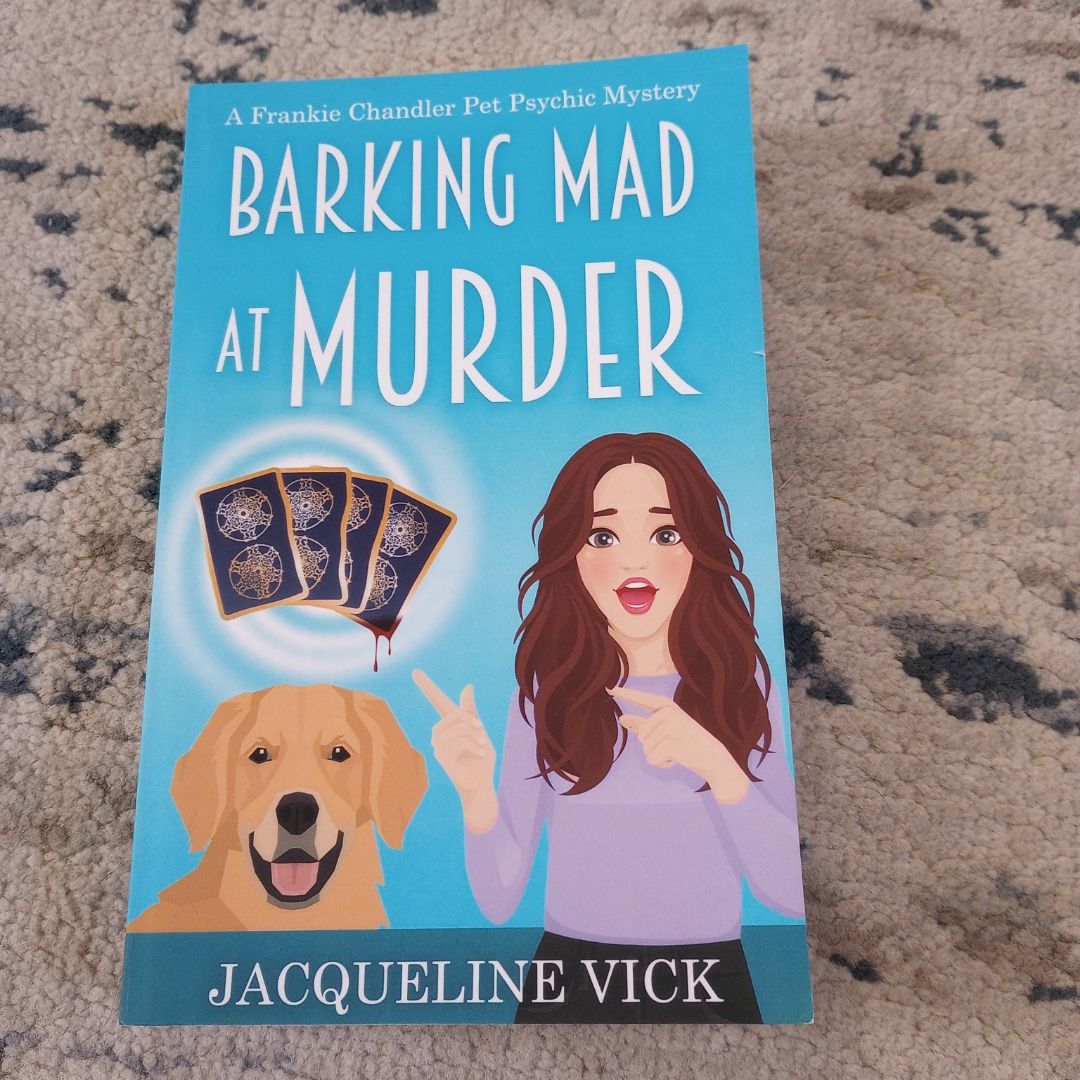 Barking Mad at Murder