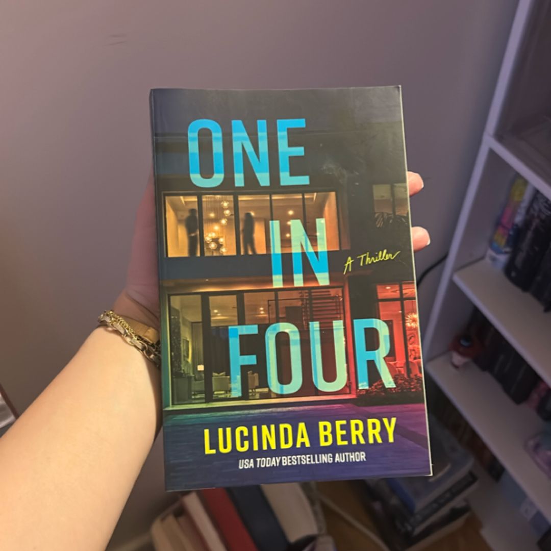 One in Four