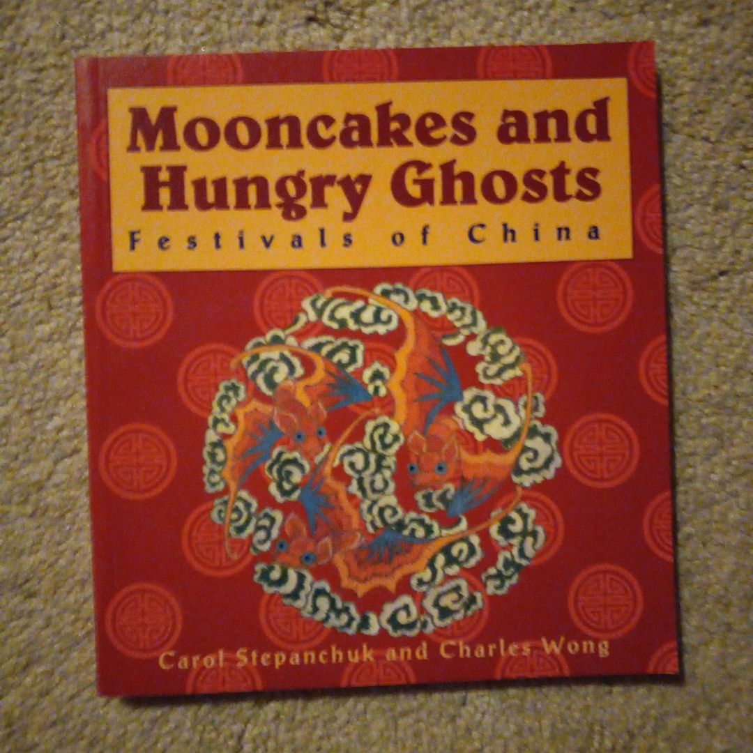 Mooncakes and Hungry Ghosts