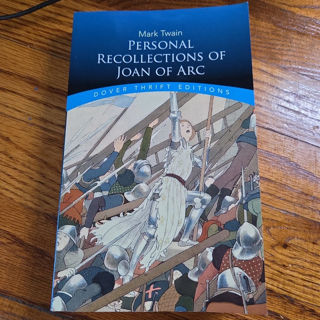 Personal Recollections of Joan of Arc