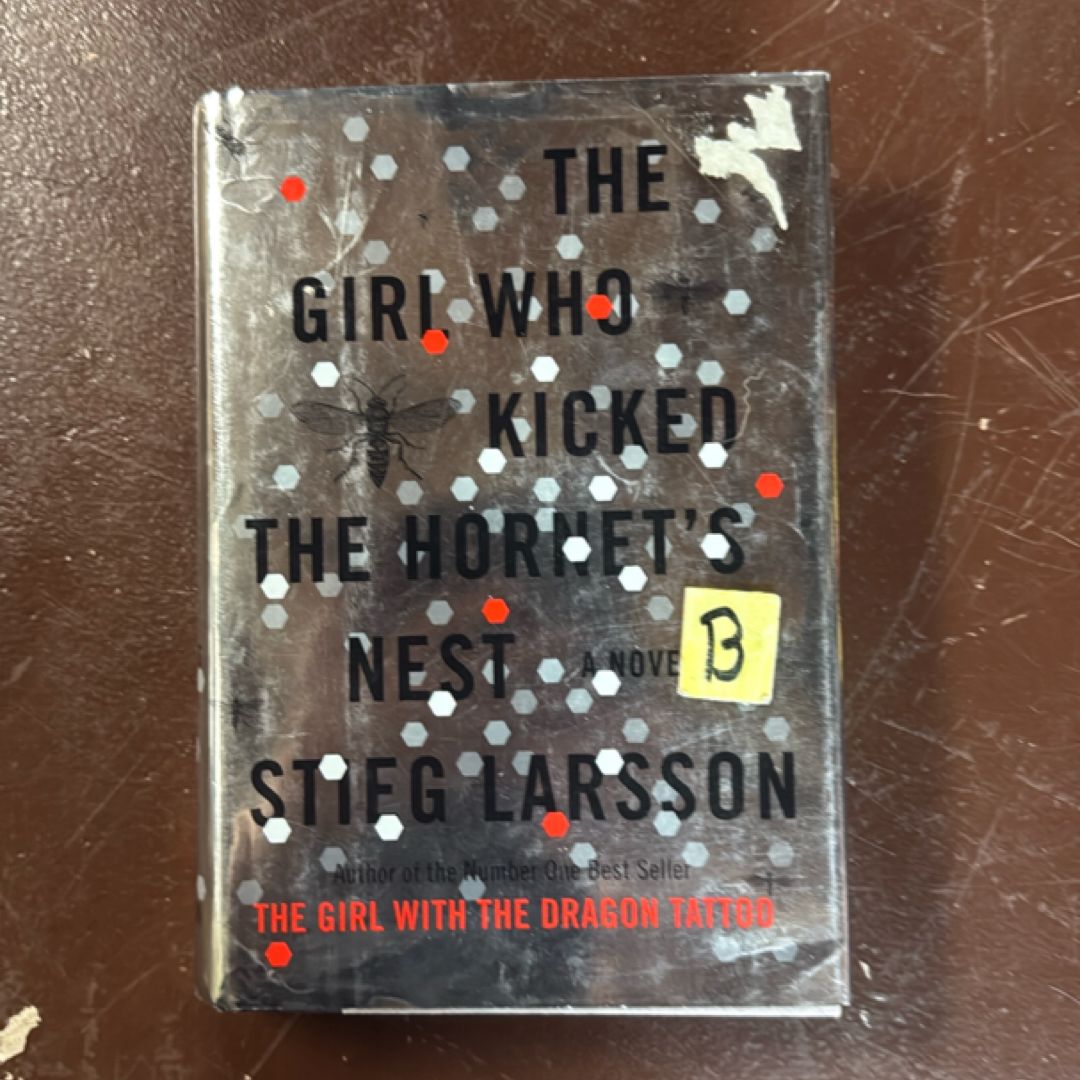 The Girl Who Kicked the Hornet's Nest