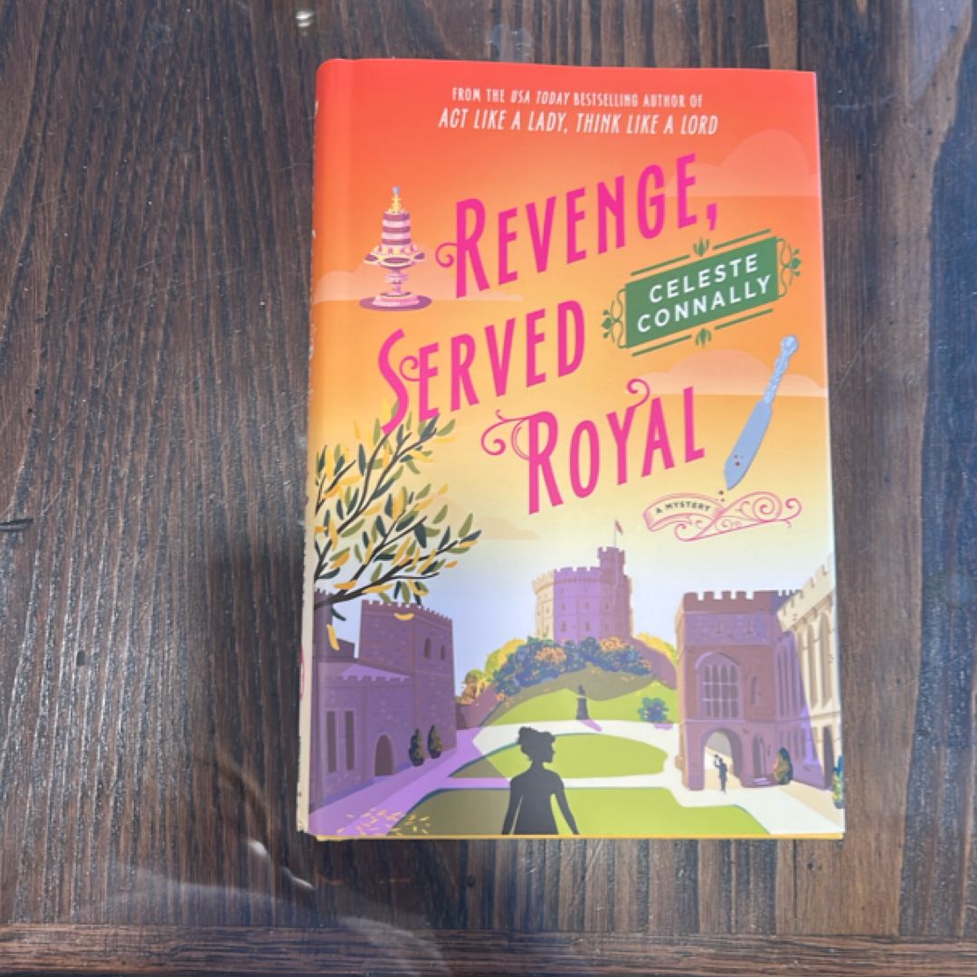 Revenge, Served Royal