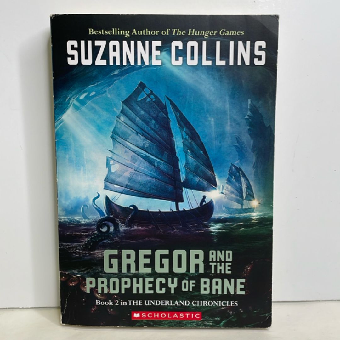 Gregor and the Prophecy of Bane