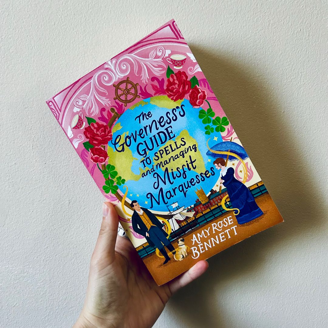 The Governess's Guide to Spells and Managing Misfit Marquesses