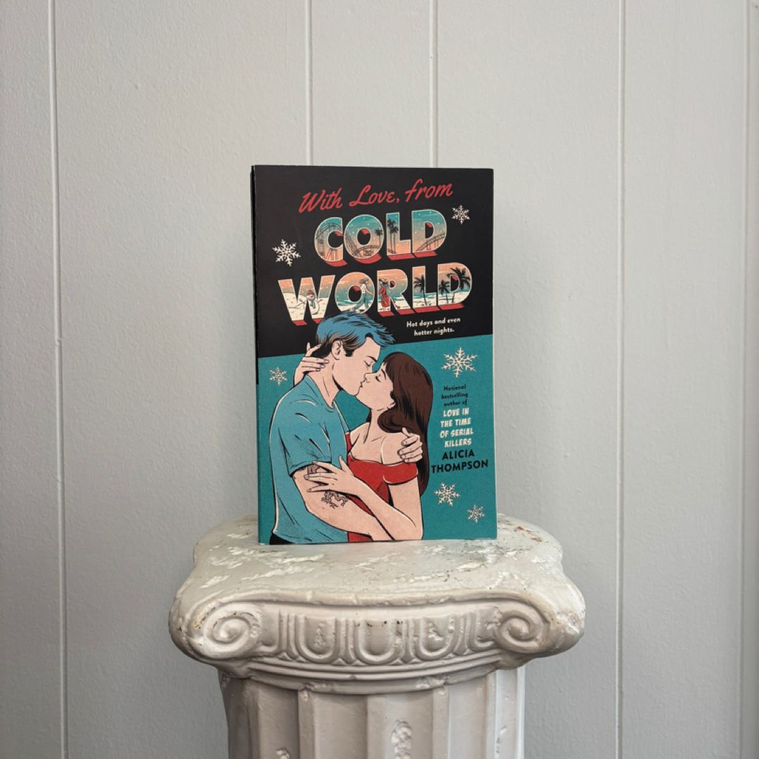 With Love, from Cold World