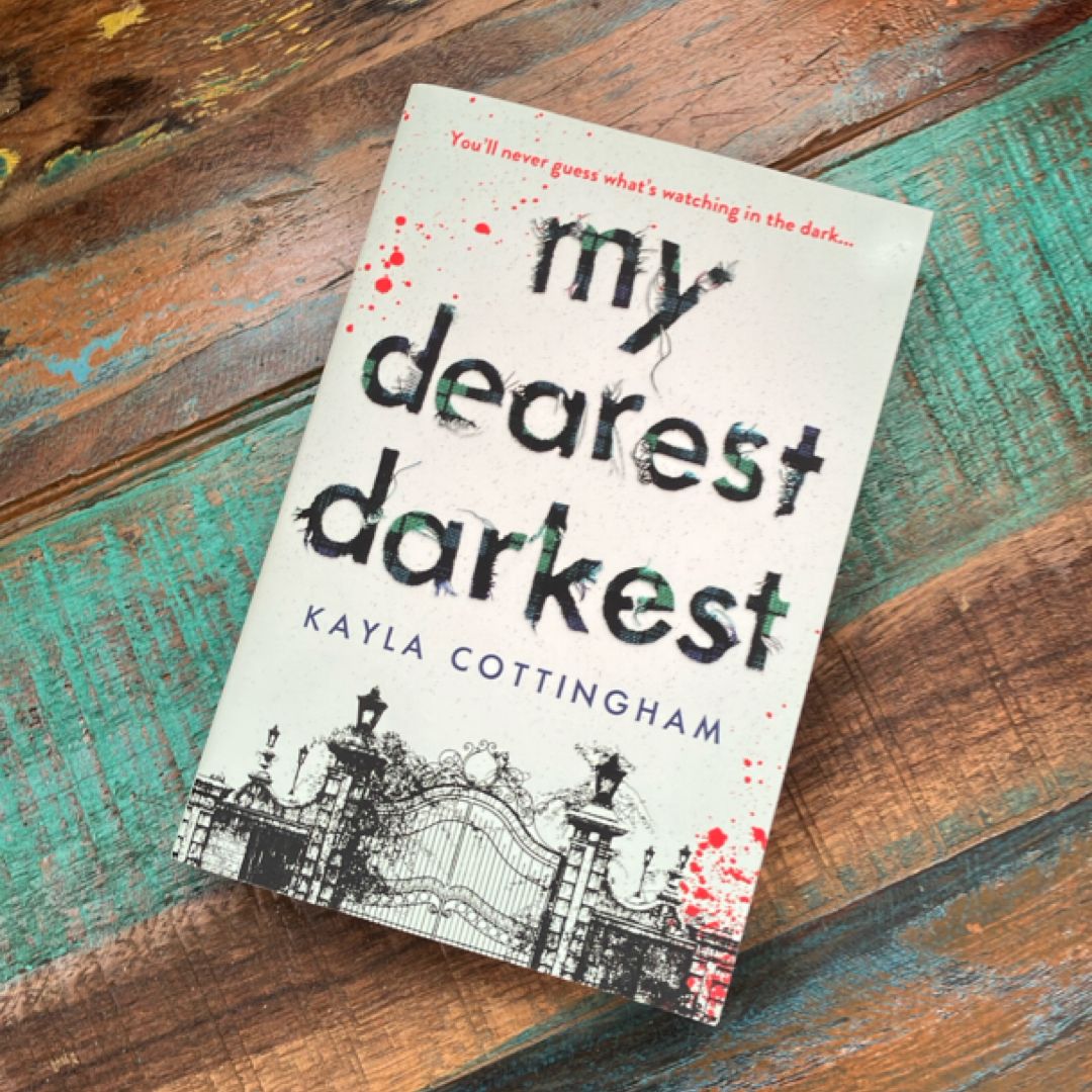 My Dearest Darkest