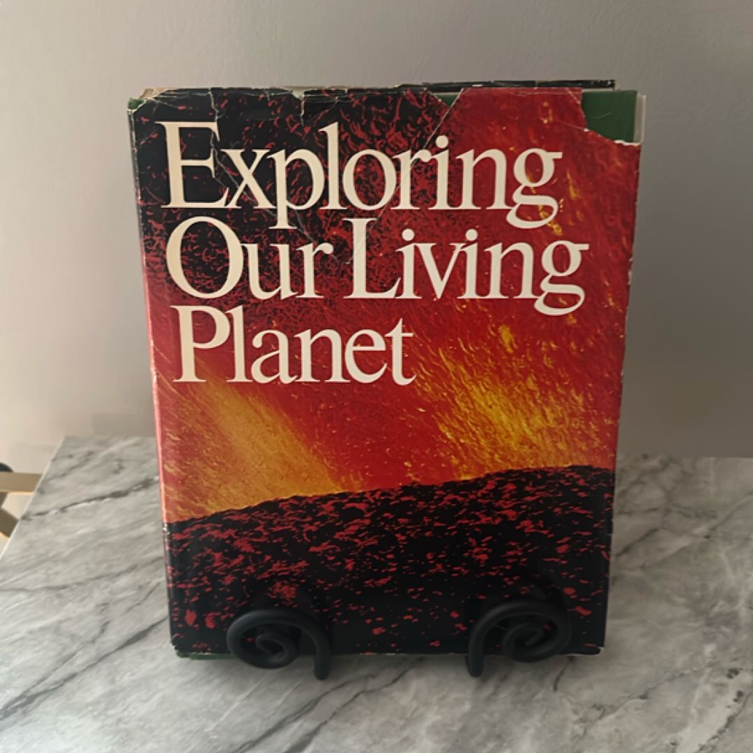 Exploring Our Living Planet
