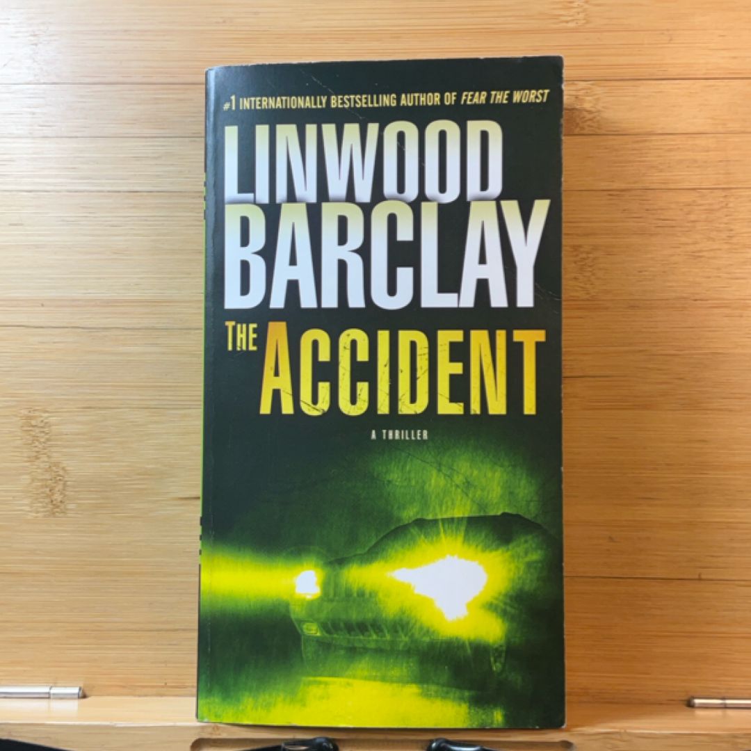 The Accident