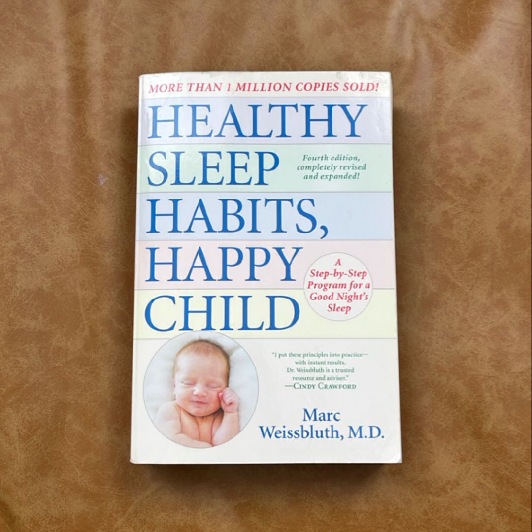 Healthy Sleep Habits, Happy Child, 4th Edition