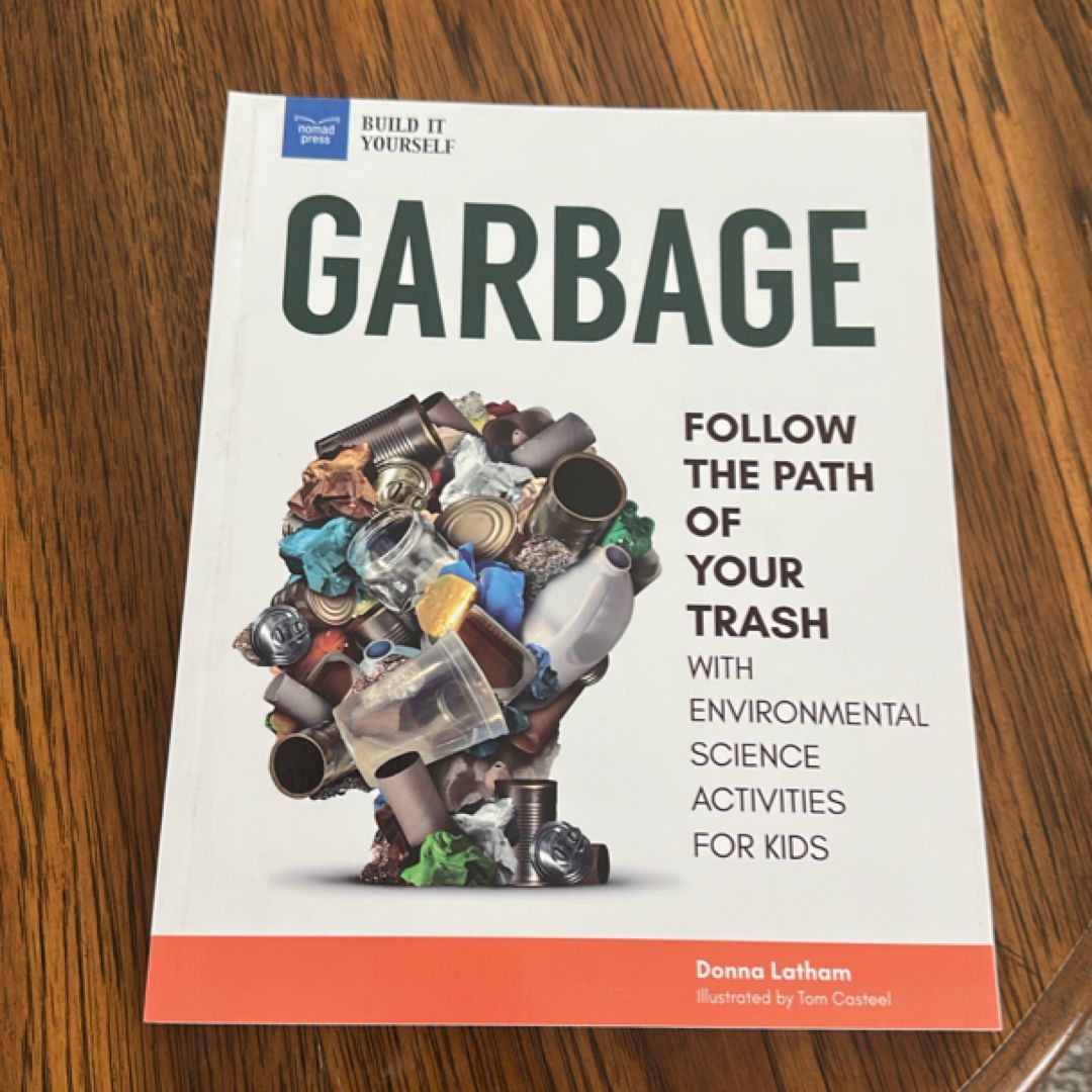 Garbage by Donna Latham