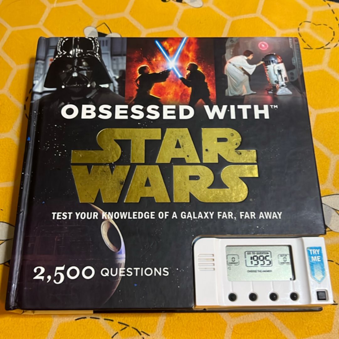 Obsessed with Star Wars