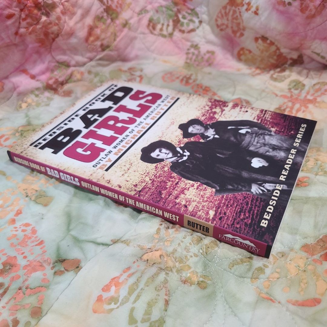 Bedside Book of Bad Girls