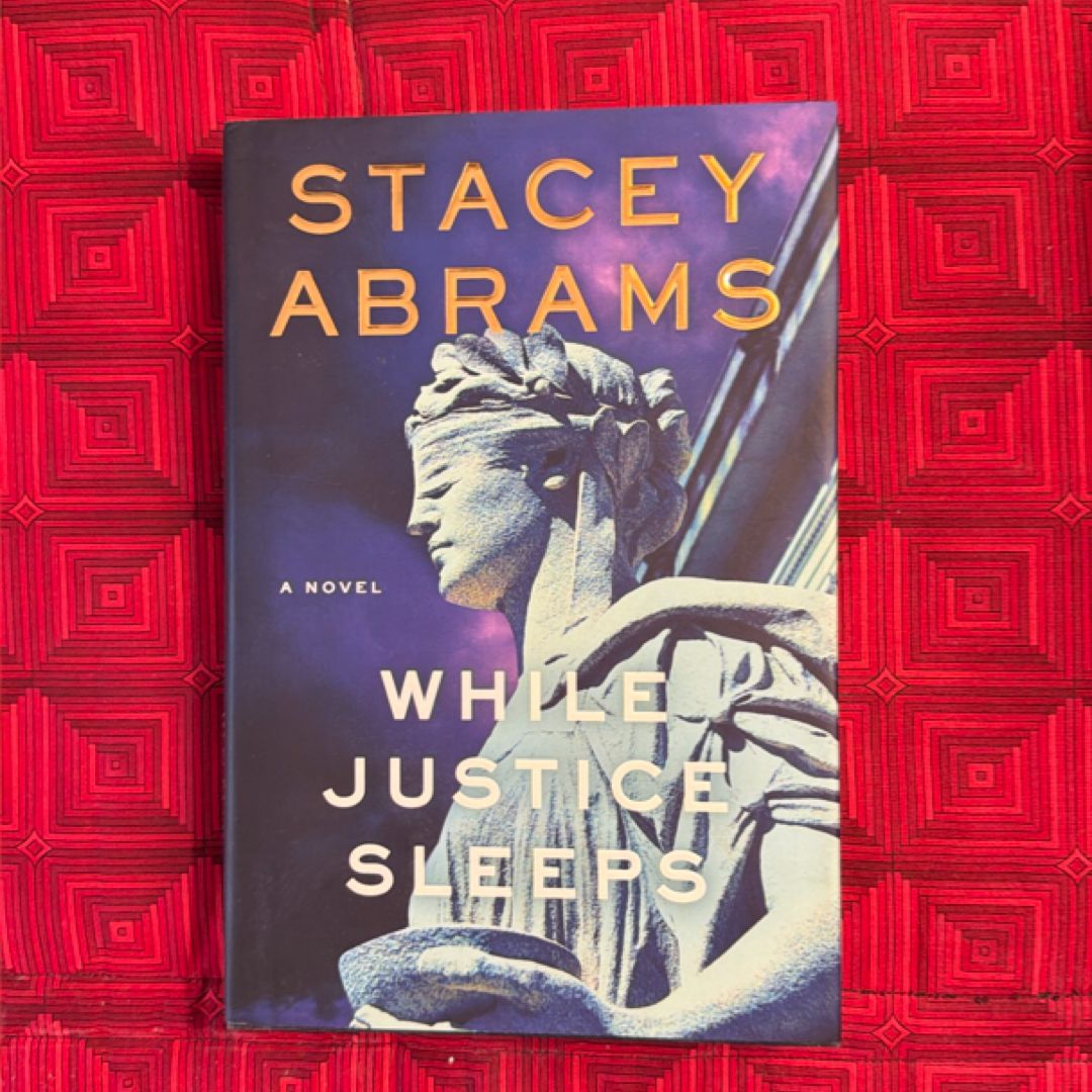 While Justice Sleeps