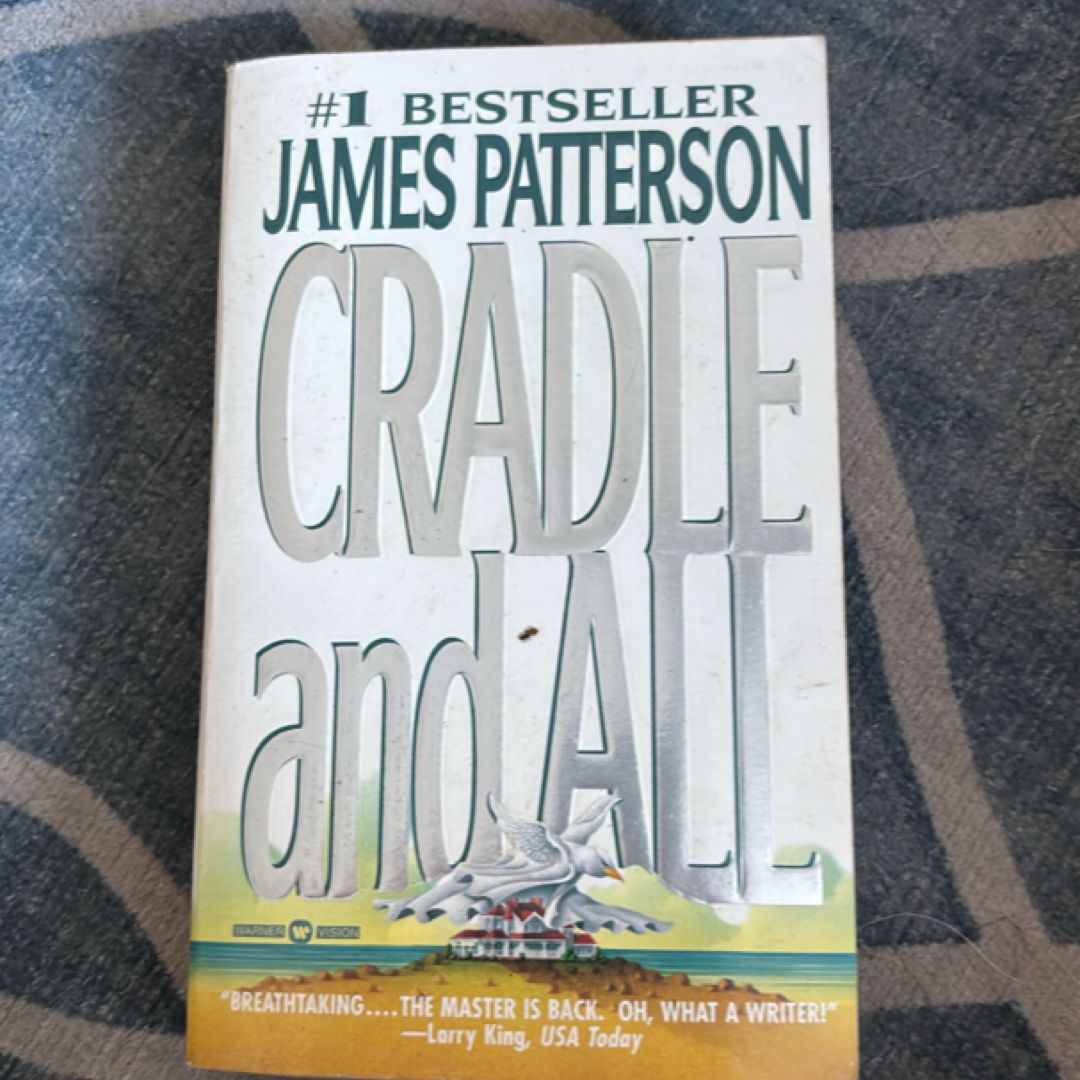 Cradle and All